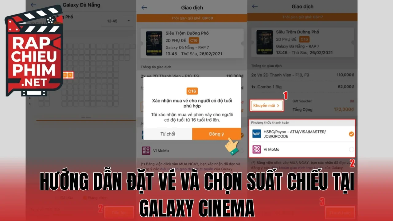 Hướng dẫn đặt vé và chọn suất chiếu tại Galaxy Cinema