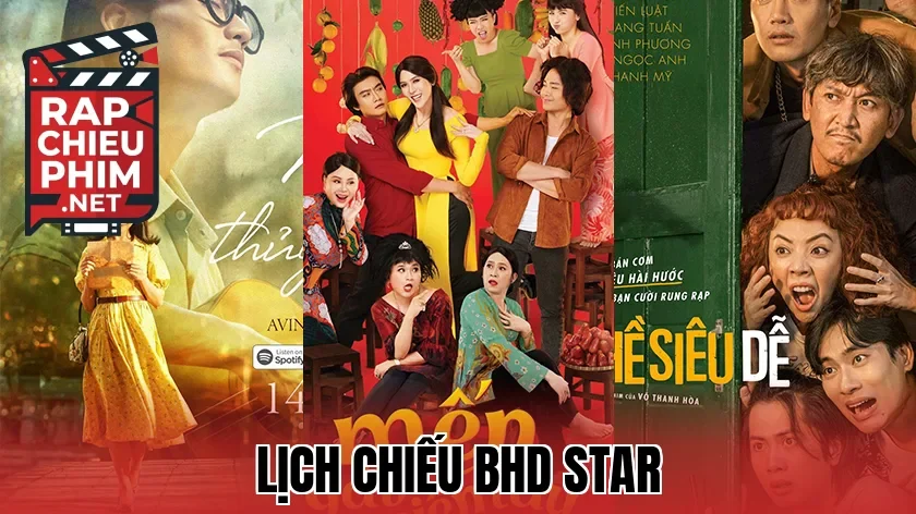 Lịch Chiếu BHD Star