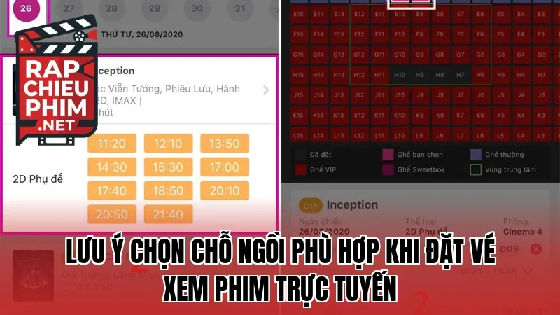 Lưu ý chọn chỗ ngồi phù hợp khi đặt vé xem phim trực tuyến