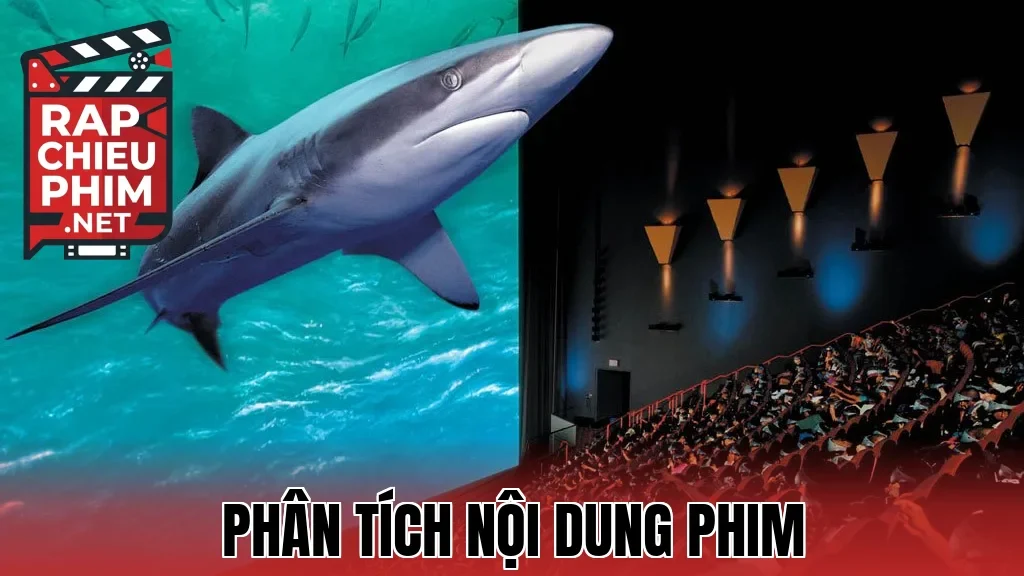 Phân Tích Nội Dung Phim